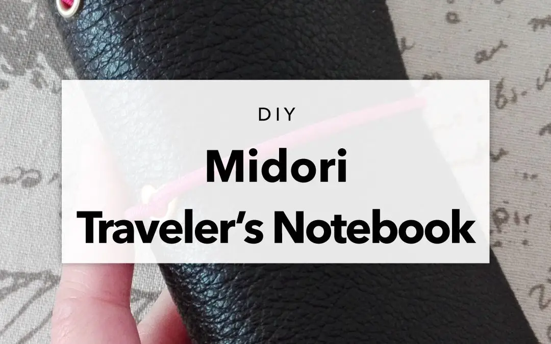 DIY Passport Size Midori Traveler’s Notebook and Inserts