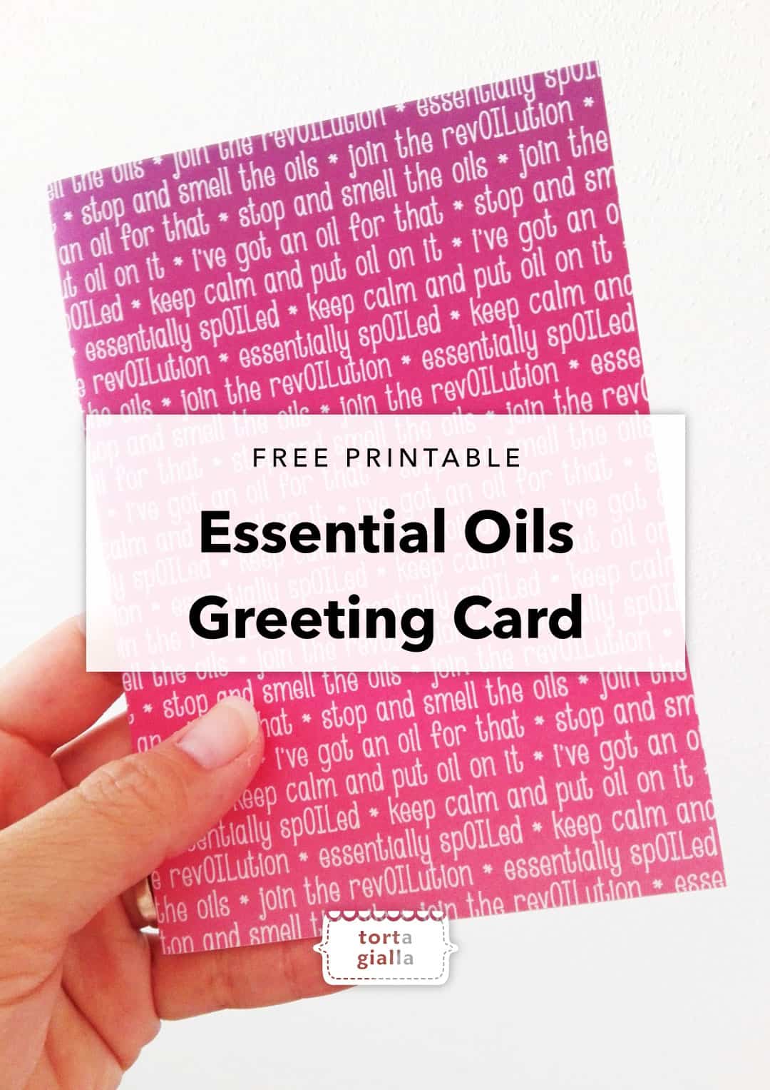 Free Printable Essential Oils Greeting Card Tortagialla free-printable-essential-oils-greeting-card-tortagialla