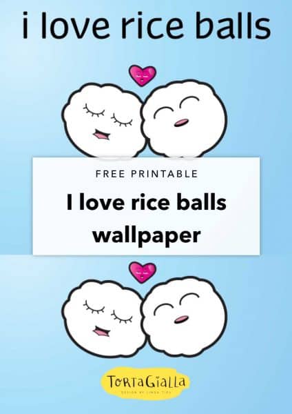 Free printable I love rice balls