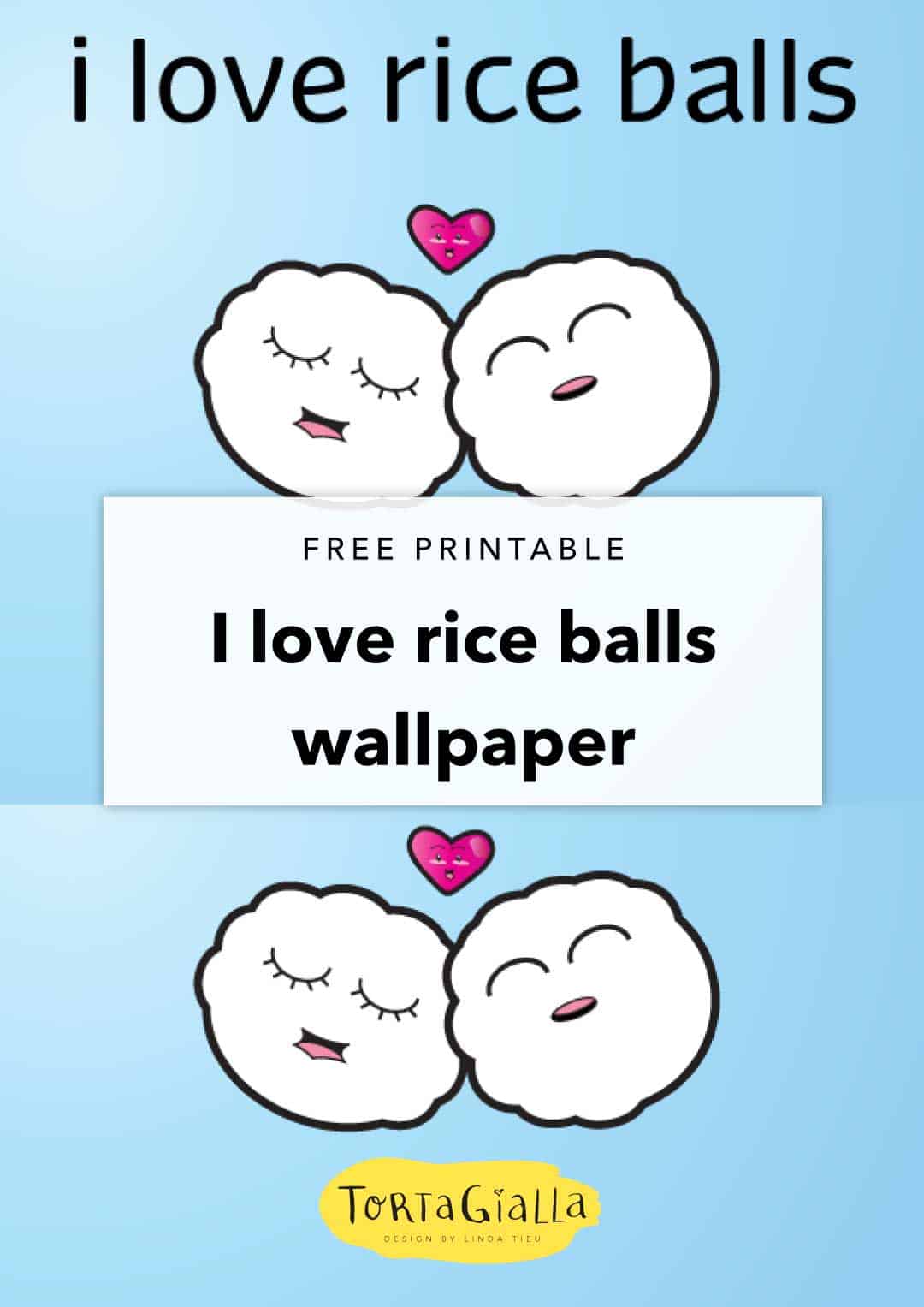 cute food wallpaper - I love rice balls - tortagialla