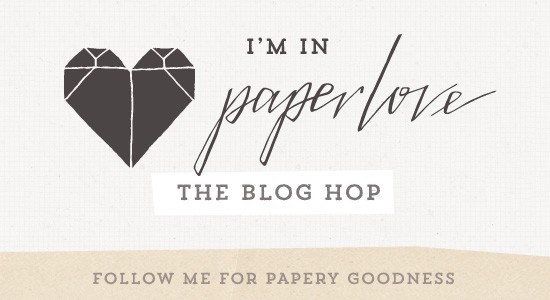 paperlovebloghop_550x300