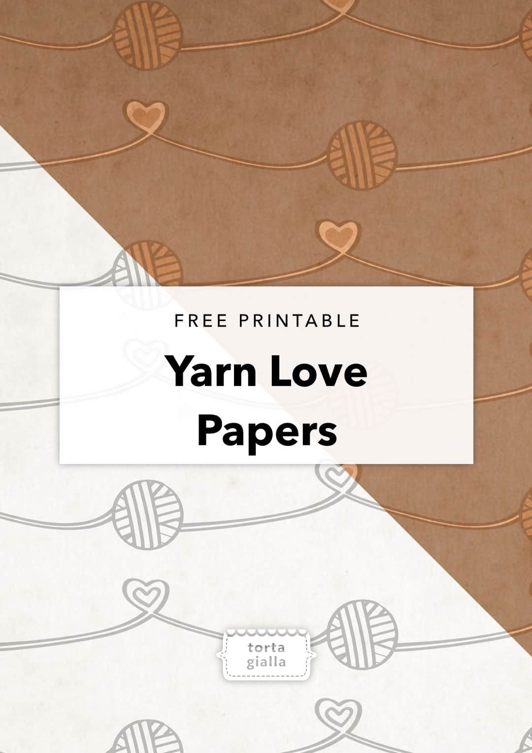 Yarn Love Printable Papers
