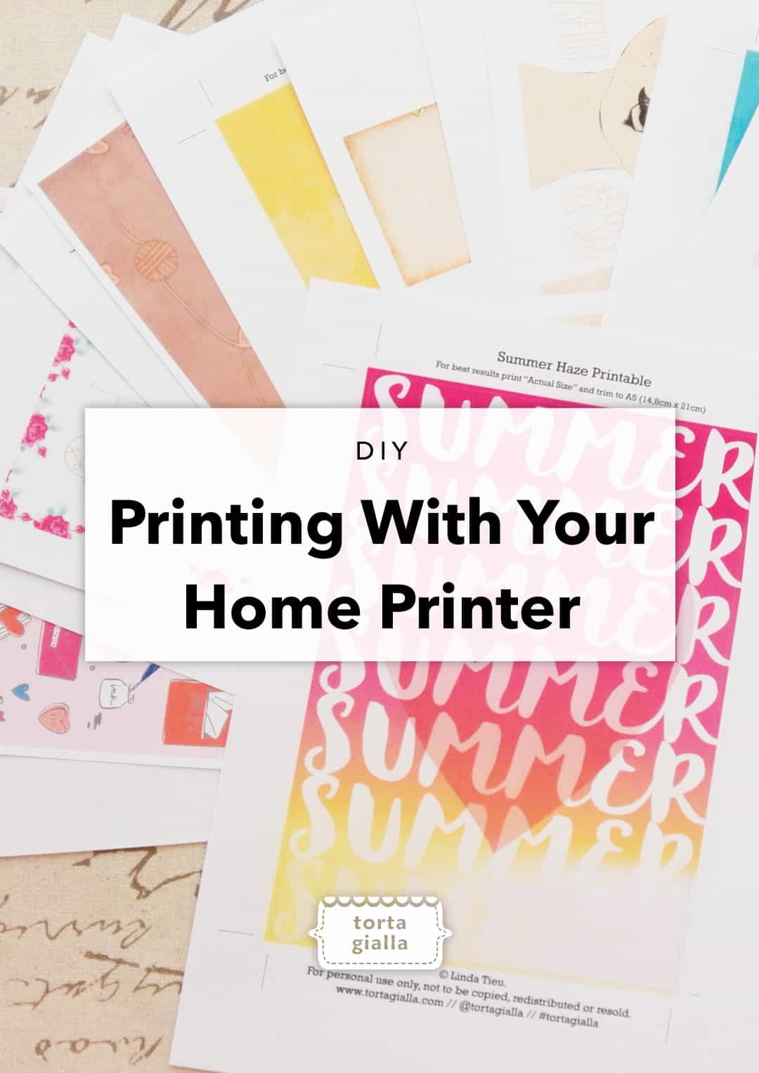 Printing With Your Home Printer - DIY Tips - tortagialla