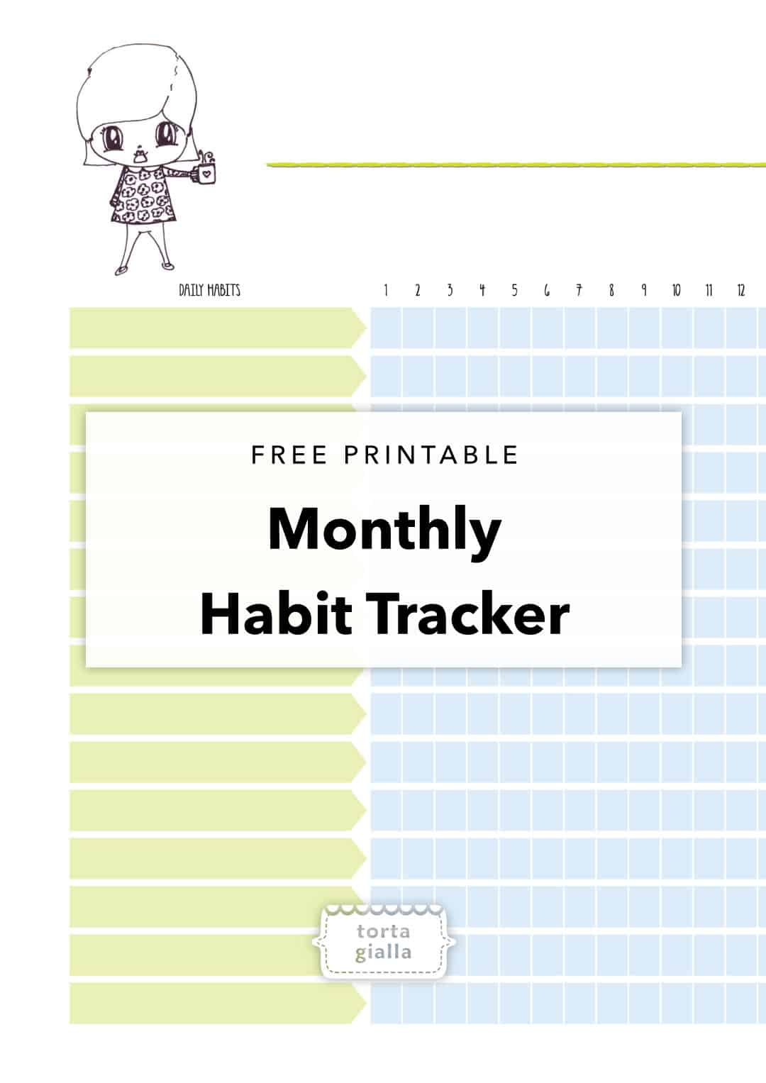 Free Printable // Monthly Habit Tracker // tortagialla.com