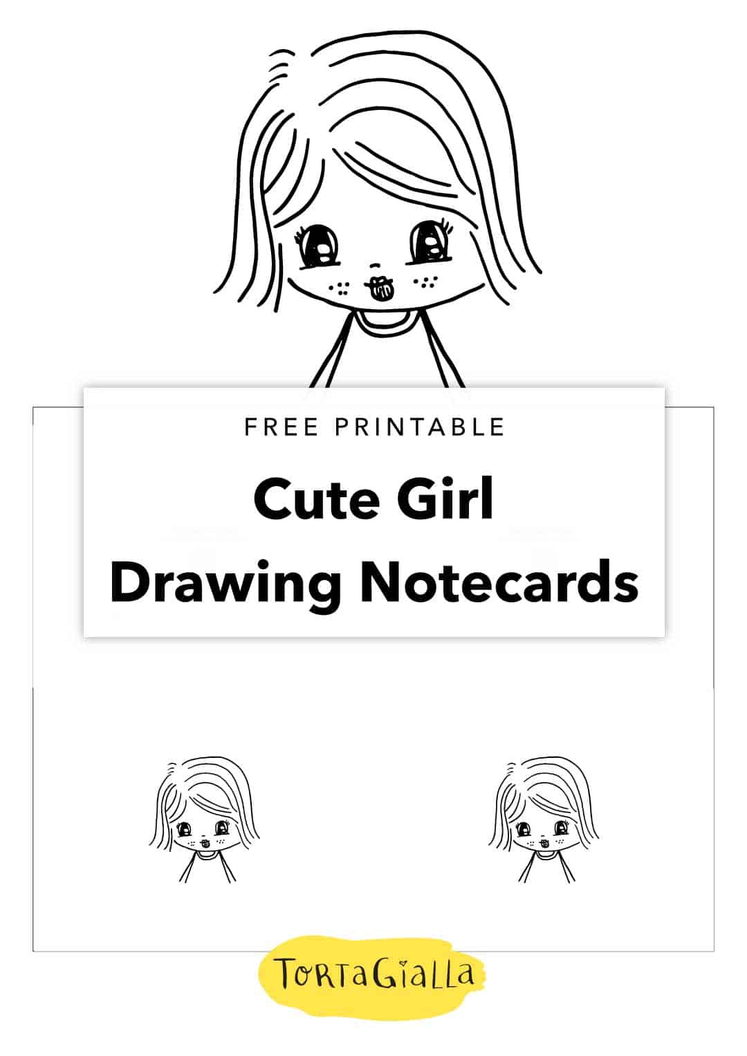 Free printable cards - Cute Girl drawing design for notecards