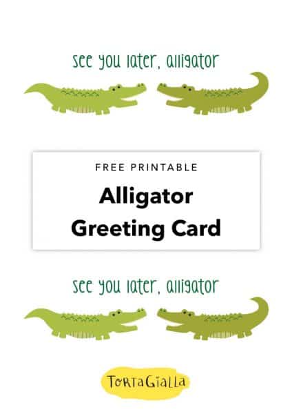 free printable alligator greeting card