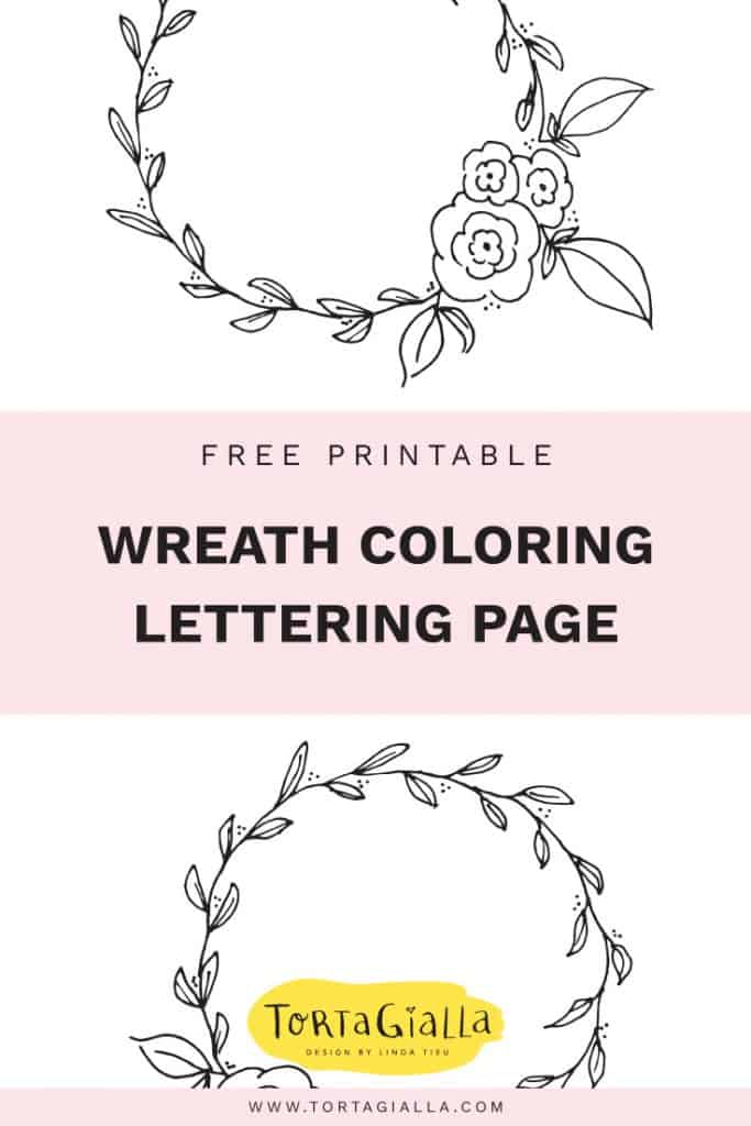Printable Wreath Freebie Coloring and Lettering Page - tortagialla
