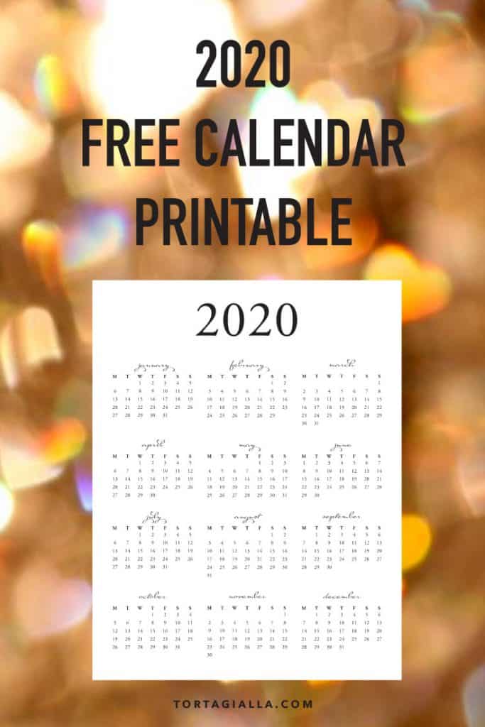 Get this FREE 2020 yearly calendar download for an at-a-glance view of the entire year. 

Get organized, make plans and move forward towards your goals!
Download on tortagialla.com