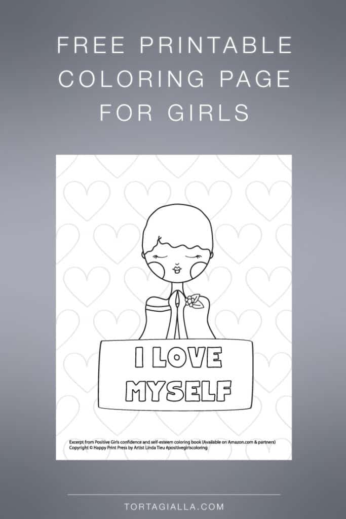 Here's a free printable coloring page for girls with the 'i love myself' positive affirmation - coloring fun and boosting your self-esteem!