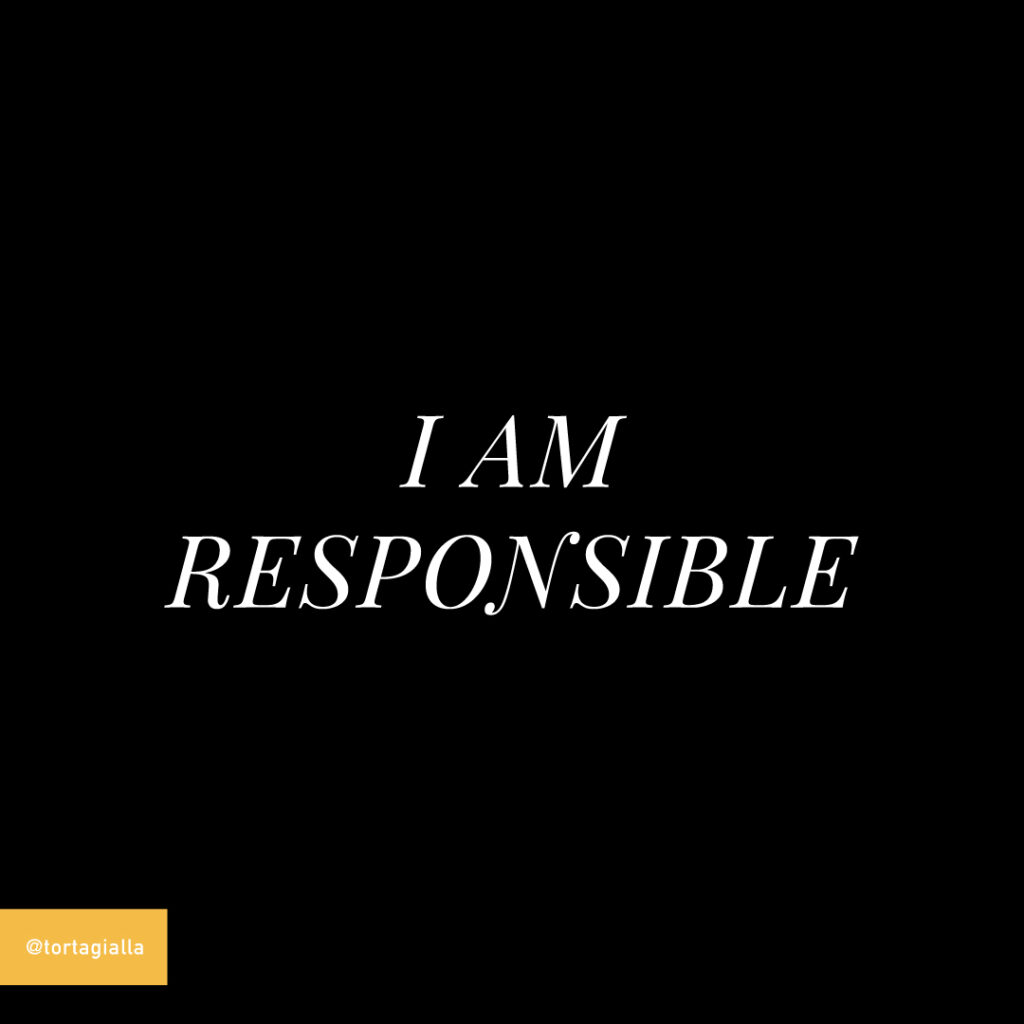 i am responsible