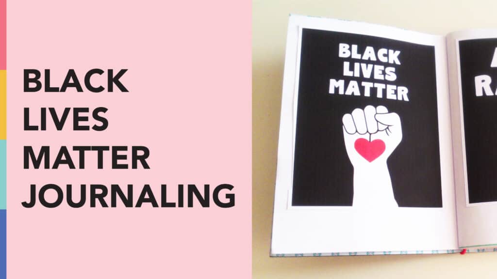 Black Lives Matter Journaling