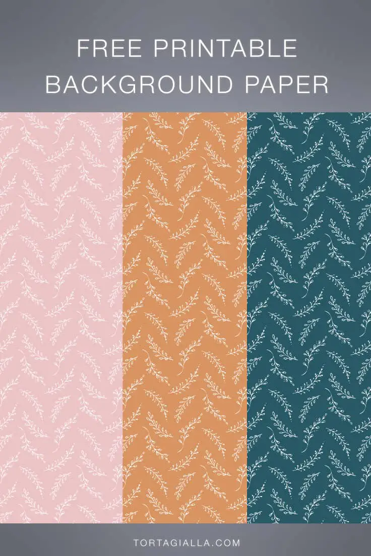 FREE printable background paper in leafy organic designs for download on tortagialla.com