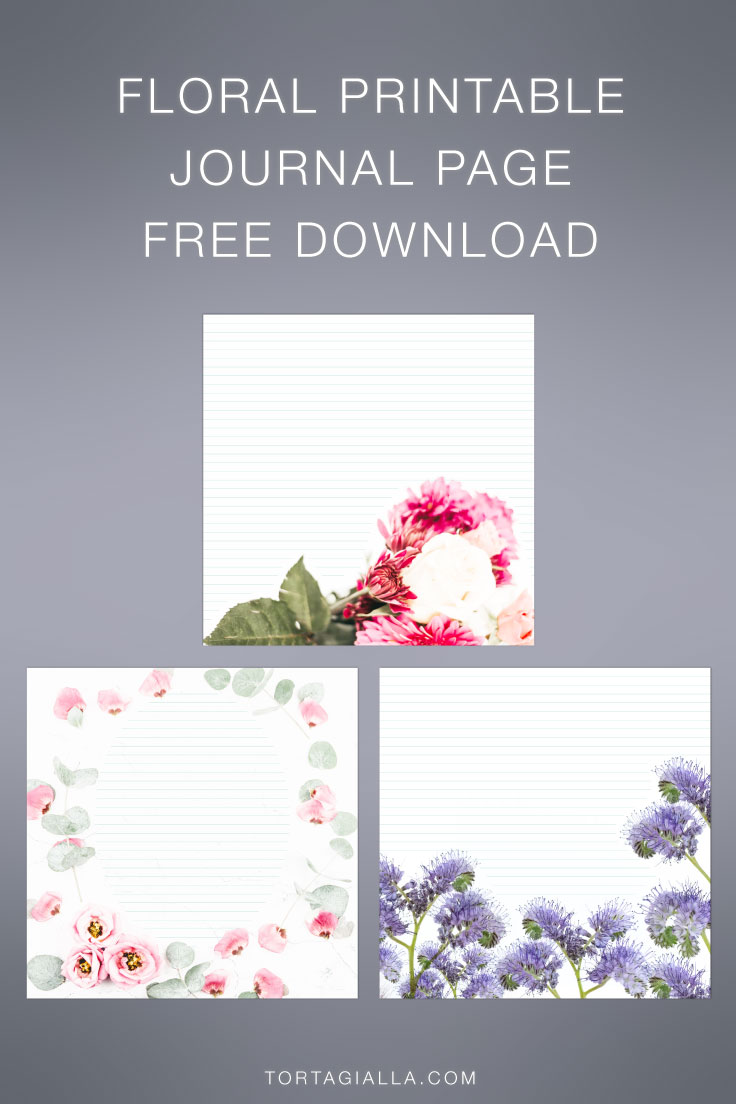 Grab these floral printable journal pages for free download on tortagialla.com