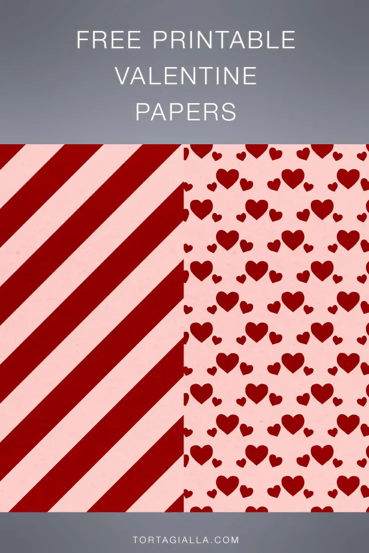 Download FREE valentine papers on tortagialla.com